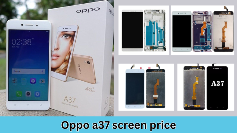 Oppo a37 screen price